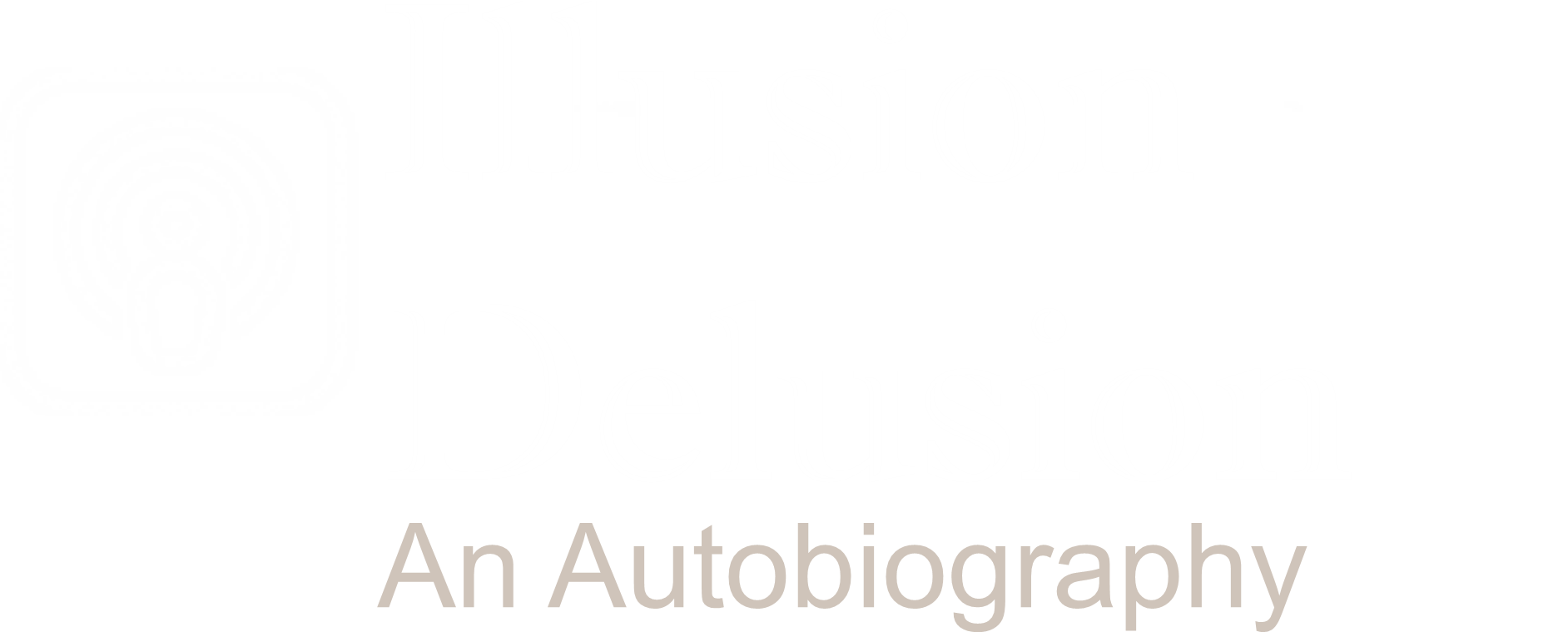 Illusion Delusion